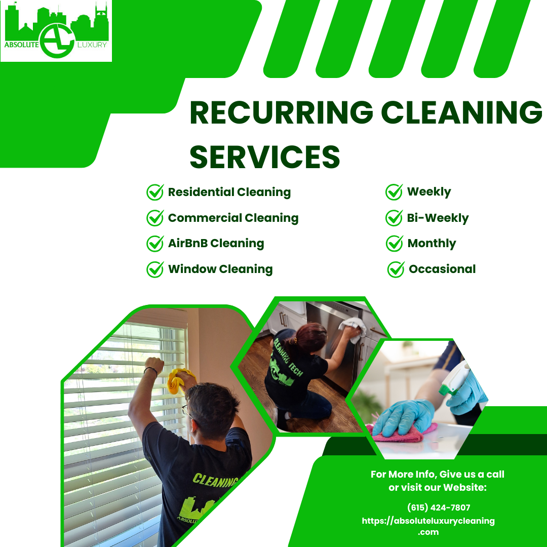 Recurring Cleaning Services- Nashville
